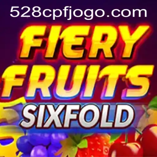 Explore the Exciting World of FieryFruitsSixFold and the 528cpf PH Login